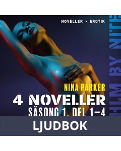 Nina Parker: 4 noveller - Säsong 1, del 1-4, Ljudbok
