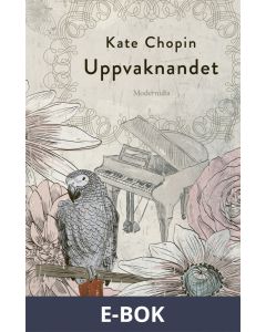 Uppvaknandet, E-bok
