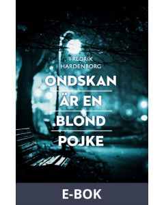 Ondskan är en blond pojke, E-bok