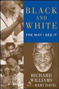 Black and White: The Way I See It