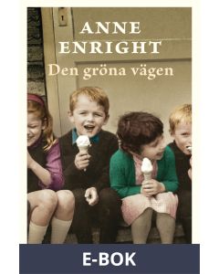 Den gröna vägen, E-bok