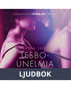 Lesbounelmia - eroottinen novelli, Ljudbok