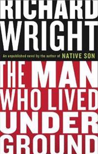 The Man Who Lived Underground