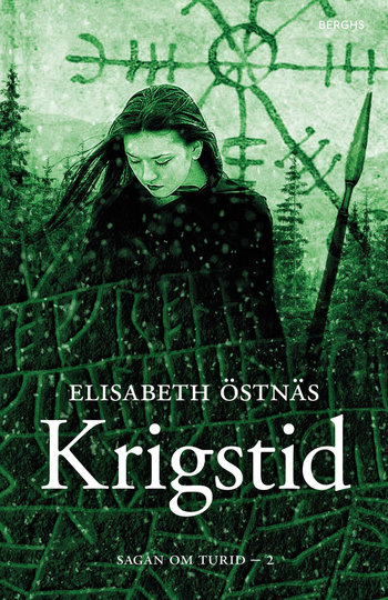 Sagan Om Turid. Krigstid