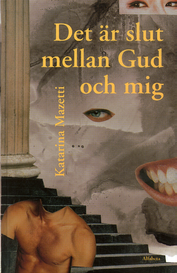 Det Är Slut Mellan Gud Och Mig