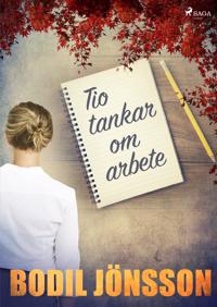 Tio tankar om arbete