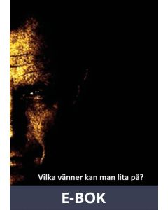 Vilka vänner kan man lita på?, E-bok