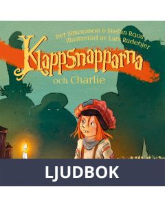 Klappsnapparna och Charlie, Ljudbok
