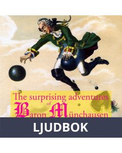 The Startling Adventure of Baron Munchausen, a Classic Tale, Ljudbok