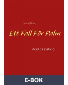 Ett Fall För Palm: Mod på avstånd, E-bok
