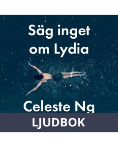 Säg inget om Lydia, Ljudbok