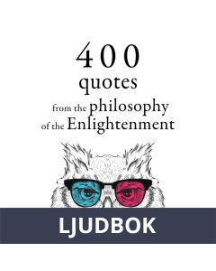 400 Quotations from the Philosophy of the Enlightenment, Ljudbok