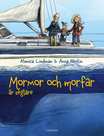 Mormor Och Morfar Är Seglare