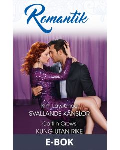 Svallande känslor/Kung utan rike, E-bok