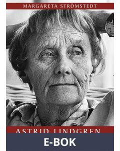 Astrid Lindgren - en levnadsteckning, E-bok