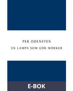 En lampa som gör mörker, E-bok