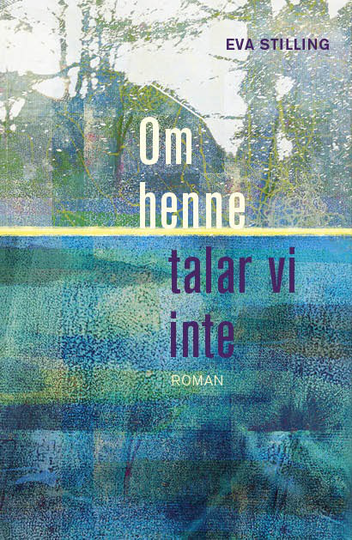 Om Henne Talar Vi Inte