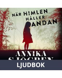 När himlen håller andan, Ljudbok