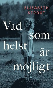 Vad som helst är möjligt