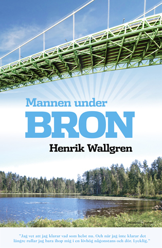 Mannen Under Bron