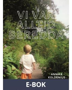 Vi var alltid beredda, E-bok
