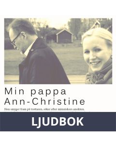 Min pappa Ann-Christine, Ljudbok