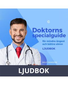 Doktorns specialguide för mindre ångest och bättre sömn, Ljudbok