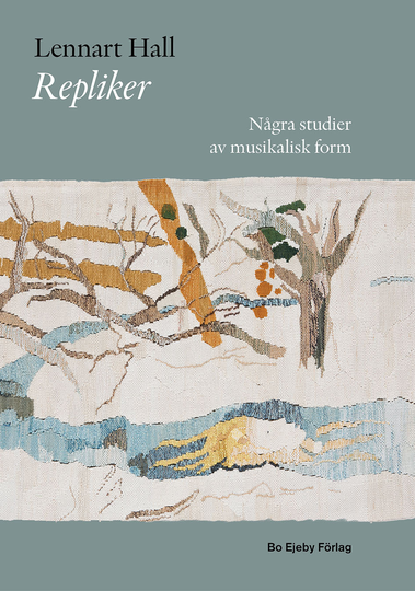 Repliker - Några Studier Av Musikalisk Form