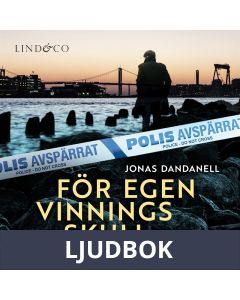 För egen vinnings skull, Ljudbok