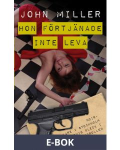 Hon förtjänade inte leva, E-bok