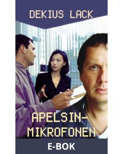 Apelsinmikrofonen, E-bok