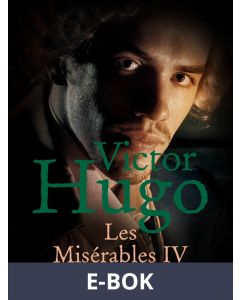Les Misérables IV, E-bok