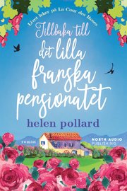 Tillbaka till det lilla franska pensionatet