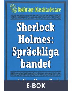 Sherlock Holmes: Äventyret med det spräckliga bandet - Återutgivning av text från 1947, E-bok