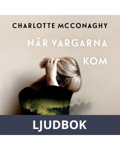 När vargarna kom, Ljudbok