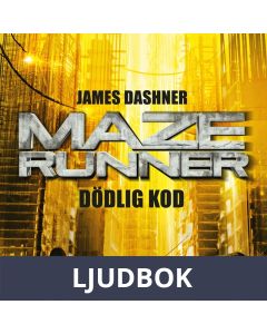Maze runner. Dödlig kod, Ljudbok