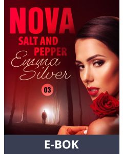 Nova 3: Salt and Pepper - Erotic Short Story, E-bok