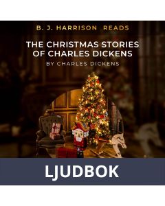 B. J. Harrison Reads The Christmas Stories of Charles Dickens, Ljudbok