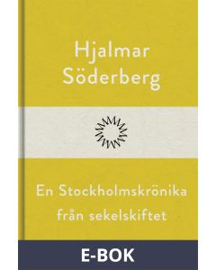 En Stockholmskrönika från sekelskiftet, E-bok
