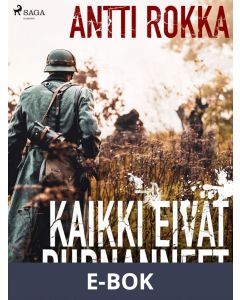 Kaikki eivät purnanneet, E-bok