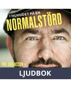 I huvudet på en Normalstörd, Ljudbok