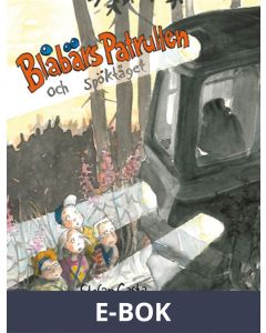 Blåbärspatrullen och spöktåget (bild-ebok+), E-bok