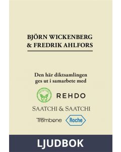Den här diktsamlingen ges ut i samarbete med, Ljudbok