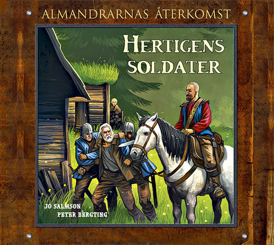 Hertigens Soldater