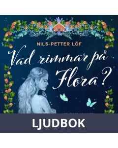 Vad rimmar på Flora?, Ljudbok