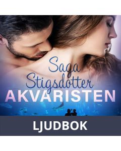 Akvaristen - Romantisk erotika, Ljudbok