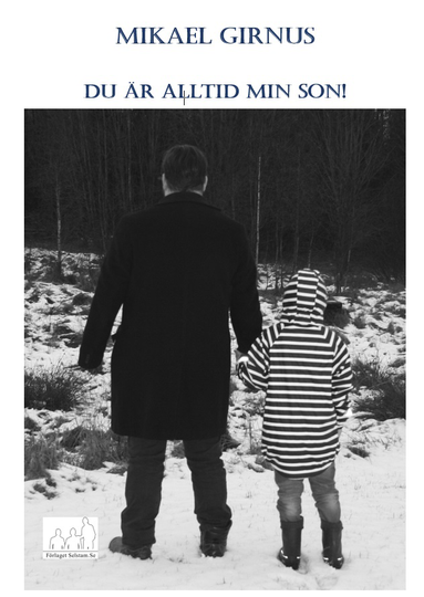 Du Är Alltid Min Son