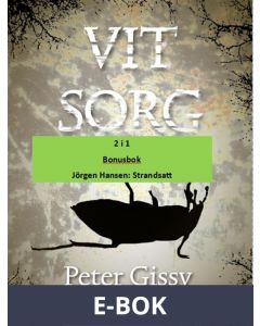 Vit sorg - Strandsatt, E-bok