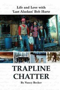 Trapline Chatter