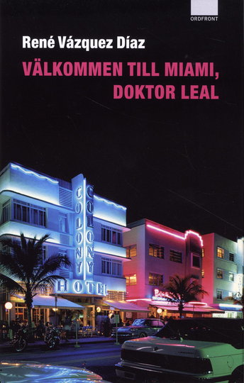 Välkommen Till Miami, Doktor Leal